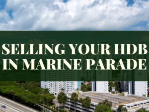 Find the Best Marine Parade HDB Property Agent